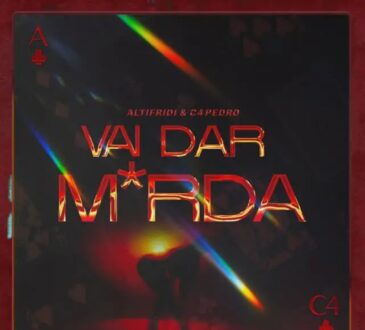 Altifridi & C4 Pedro - Vai Dar Merda