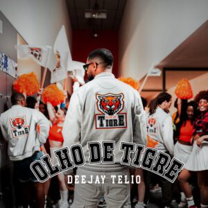 Deejay Telio - Olho de Tigre (EP)