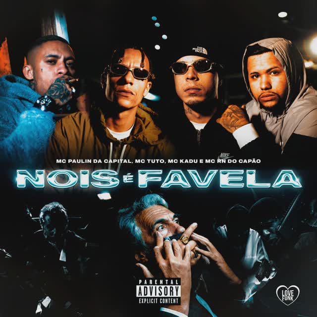 MC Paulin da Capital,Mc Kadu,MC Tuto,J. Books,MC RN do Capão - Nois É Favela