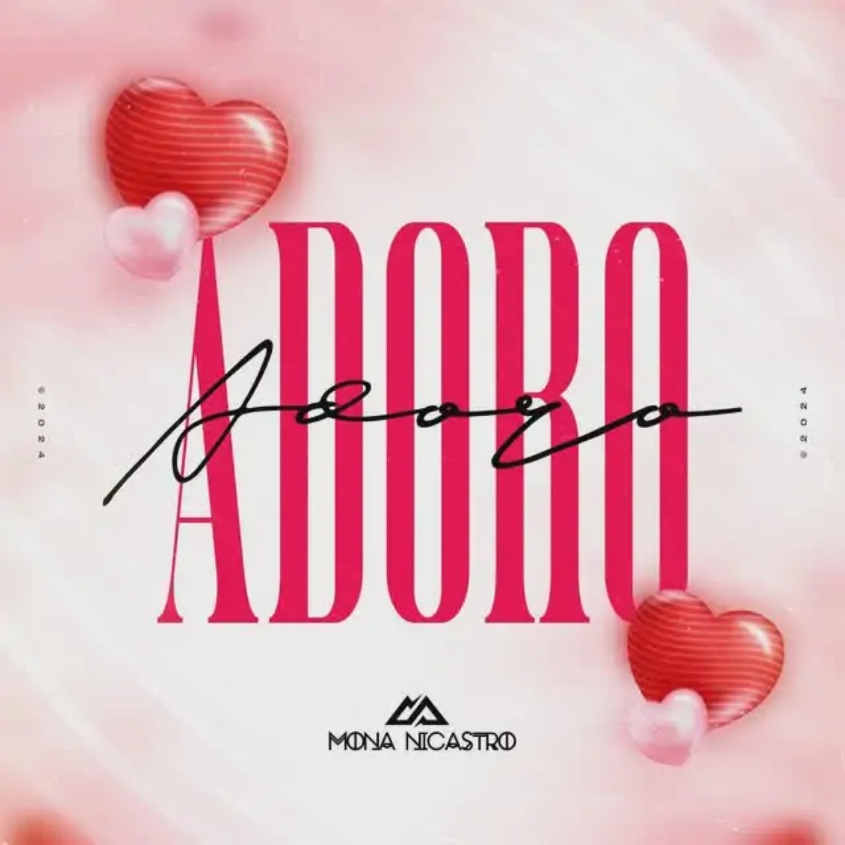 Mona Nicastro - Adoro