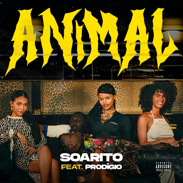 Soarito - Animal (feat. Prodígio)