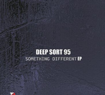 Deep Sort 95 - Something Different (EP)