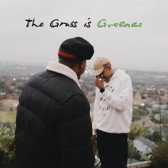 Mr JazziQ & Vigro Deep – The Grass is Greener (EP)